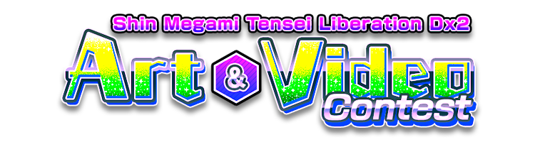 Shin Megami Tensei Liberation Dx2 Art&Video Contest