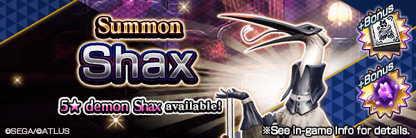 A chance to Summon 5★ demon Shax! Shax Summon Incoming!