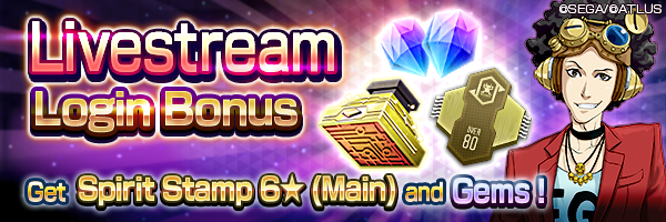 Get Arch-Selector 5★ and Gems Livestream Login Bonus!