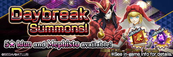 Summon the 5★ demons Idun and Mephisto in Daybreak Summons!