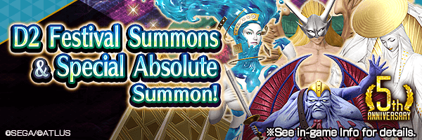 [5th Anniv.] Summon Rare Demons! D2 Festival Summons ＆ Special Absolute Summon!