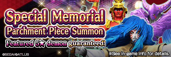[Super GW] Summon Rare Demons! Special Memorial Parchment Piece Summon