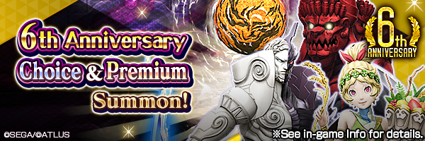 [6th Anniv.] Special Summon with Rare Demons Only! 6th Anniv. Choice & Premium Summons!