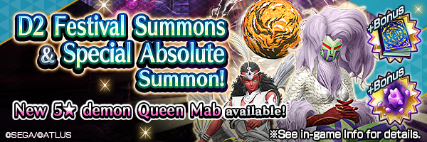 Summon Rare Demons! D2 Festival Summons ＆ Special Absolute Summon!
