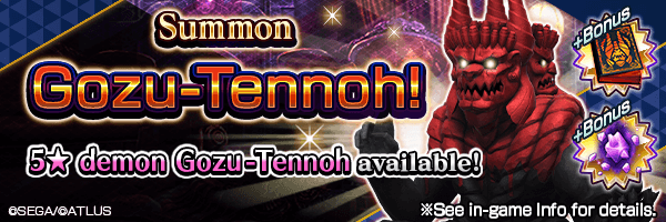 A chance to summon 5★Gozu-Tennoh! Gozu-Tennoh Summons Incoming!