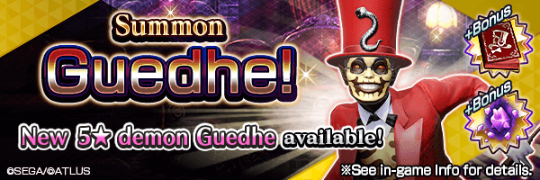 Summon the new 5★ demon Guedhe!