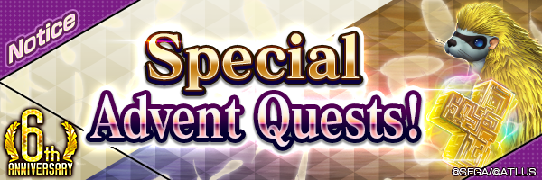 [6th Anniv.] Get up to 100 Universal Spirit 5★! Play Daily! Special Advent Quest is coming!