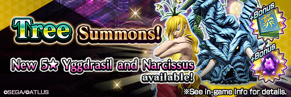 Summon the new 5★ demons Yggdrasil and Narcissus in Tree Summons!