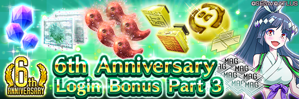 [6th Anniv.] Get 1,500 Gems and Kasane Magatama! 6th Anniv. Special Login Bonus Part3 In coming!