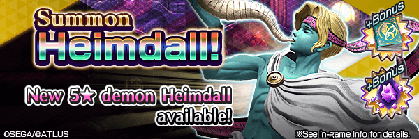 Summon the new 5★ demon Heimdall!