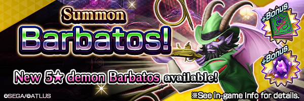 Summon the new 5★ demon Barbatos!  Barbatos Summons Incoming!