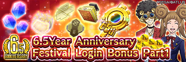 Get 2,000 Gems and a 6.5 Anniv. Special Choice File! 6.5 Year Anniversary Festival Login Bonus Part1 Incoming!