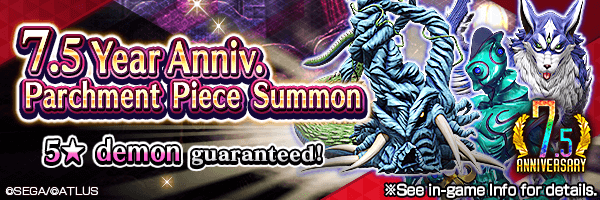 [7.5 Year Anniv.] Summon Rare Demons! 7.5 Year Anniv. Parchment Piece Summon