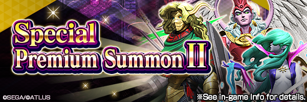 Special Summon with Rare Demons Only! Special Premium Summon II !