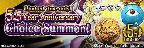 [5.5 Year Anniv.] Special Summon with Rare Demons Only! 5.5 Year Anniversary Choice Summon!