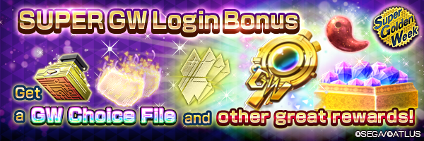 [Super GW] Get 1,000 Gems and a GW Choice File! SUPER GW Login Bonus Incoming!