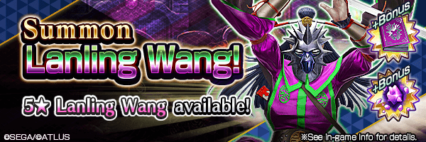 A chance to summon 5★ Lanling Wang!  Lanling Wang Summons Incoming!