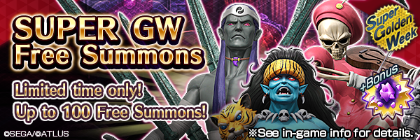 [Super GW] Summon up to 100 times for FREE! 