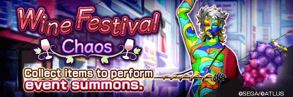 Collect event items to perform summons! Wine Festival Chaos Event Coming Soon!