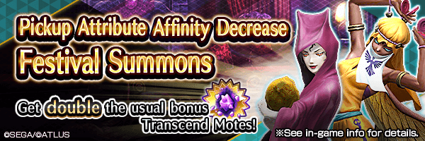 Summon Rare Demons! Pickup Attribute Affinity Decrease Festival Summons Incoming!