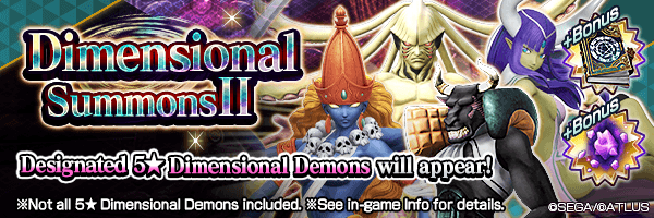 Chance To Get Dimensional Demons! Featured Dimensional  Summon II  Incoming!
