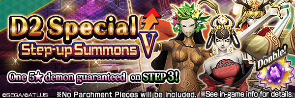 Summon rare demons from the D2 Special Step-up Summons V!