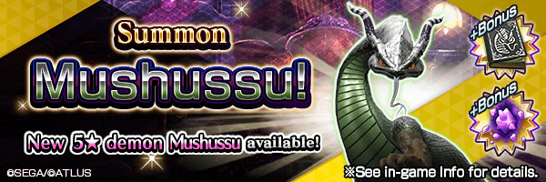 Summon the new 5☆ demon Mushussu! Mushussu Summons Incoming!｜An