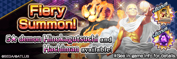 Summon the 5★ demons Hachiman and Hinokagutsuchi in Fiery Summons!