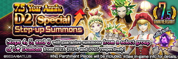 [7.5th Anniv.] Summon rare demons from the 7.5 Year Anniv. D2 Special Step-up Summons!