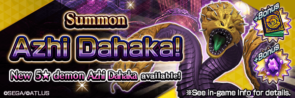 [4/27 20:00 Update]Summon the new 5★ demon Azhi Dahaka! Azhi Dahaka Summons Incoming!