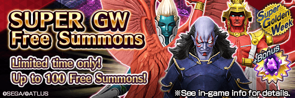 [Super GW] Summon up to 100 times for FREE! 