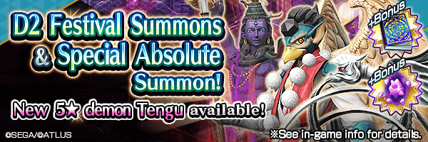 Summon Rare Demons! D2 Festival Summons ＆ Special Absolute Summon!