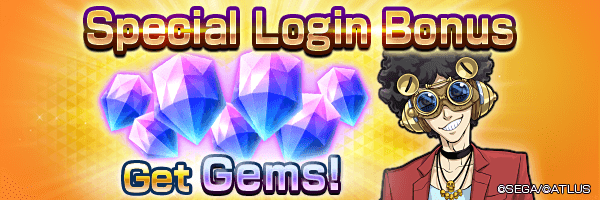 Get up to 180 Gems with the Special Login Bonus!