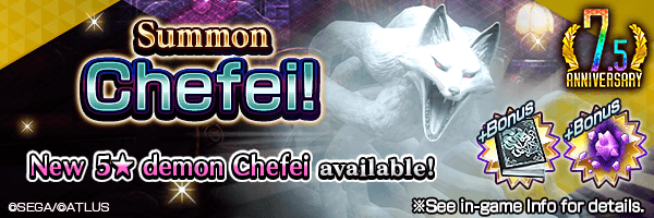 Summon the new 5★ demon Chefei ! Chefei Summons Incoming!