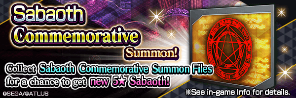 Collect Sabaoth Commemorative Summon File from events for a chance to get new 5★ demon!