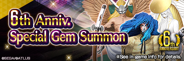 [6th Anniv.] Summon rare demons from the 6th Anniv. Special Gem Summon !