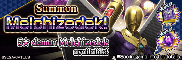 A chance to summon 5★Melchizedek! Melchizedek Summons Incoming!