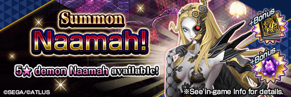 A chance to Summon 5★ demon Naamah! Naamah Summon Incoming!