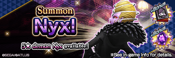 A chance to Summon 5★ demon Nyx Summon Incoming!