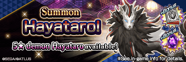 A chance to Summon 5★ demon Hayataro! Hayataro Summons Incoming!
