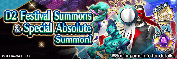 Summon Rare Demons! D2 Festival Summons ＆ Special Absolute Summon!