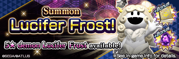 A chance to Summon 5★ demon Lucifer Frost Summons Incoming!
