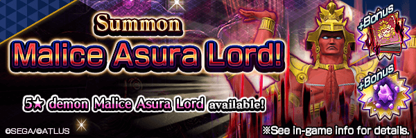 A chance to Summon 5★ demon Asura Lord [Malice]! Malice Asura Lord Summons Incoming!