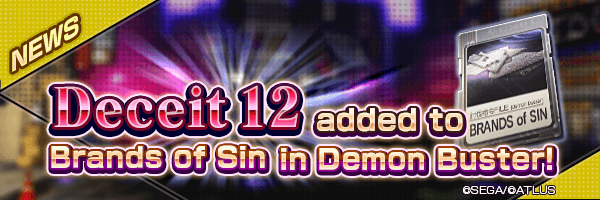 Deceit 12 to be added to Brands of Sin on August 26!