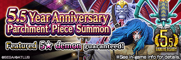 [5.5 Year Anniv.] Summon Rare Demons! 5.5 Year Anniversary Parchment Piece Summon