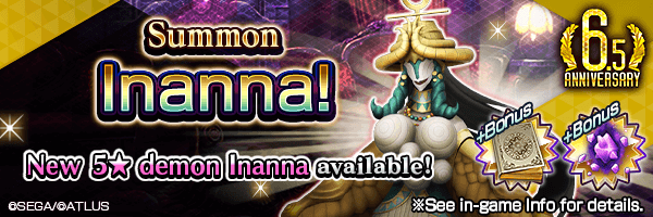  Summon the new 5★ demons Lady Inanna in Inanna Summons!