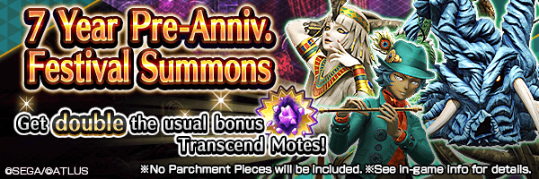 [7 Year Anniv.] Summon Rare Demons! 7 Year Pre-Anniv. Festival Summons Incoming!