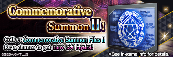 Collect Commemorative Summon Files II from events for a chance to get new 5★ demon!