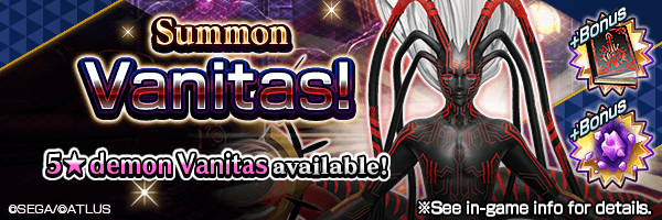 A chance to Summon 5★ demon Vanitas Summons Incoming!