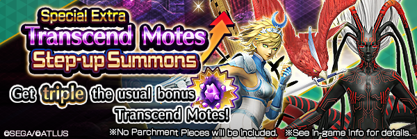 Transcend Chance! Special Extra Transcend Motes Step-up Summons Incoming!